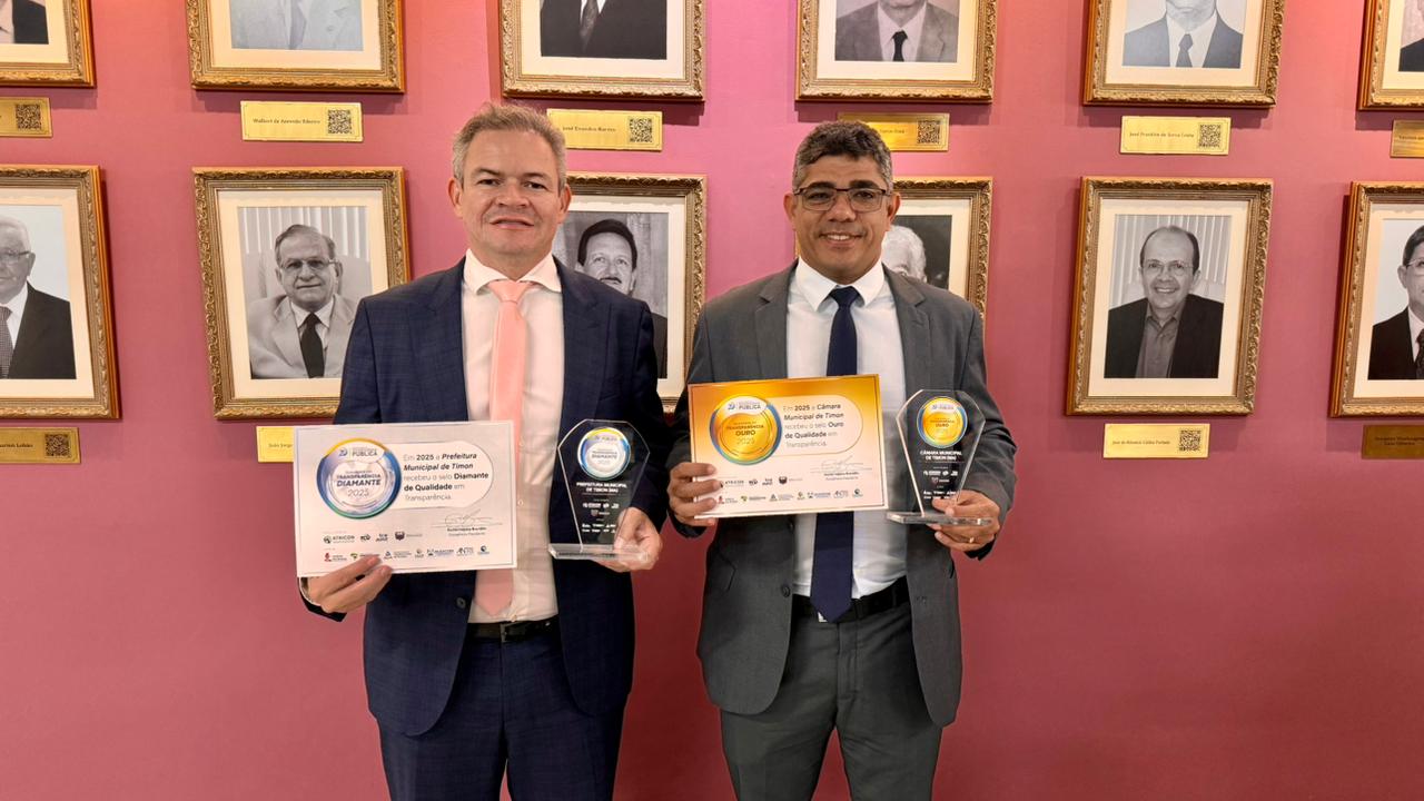 Gestão da Câmara Municipal de Timon é certificada com o Selo Ouro em Transparência Pública